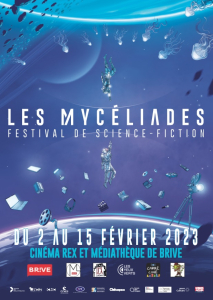 Affiche du festival de science-fiction Les Mycéliades, à Brive, 2023.