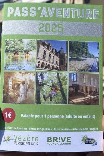 Couverture du Pass Aventres 2025 qui propose des réductions sur des sites de visites et d'activités en Corrèze et Dordogne